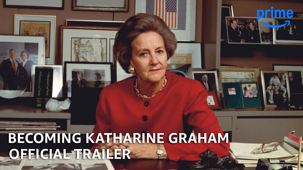 Becoming Katharine Graham Trailer