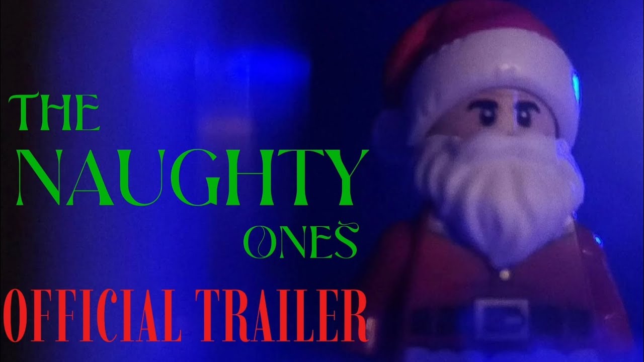 The Naughty Ones Trailer